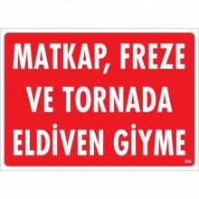 Matkap, Freze ve Tornada Eldiven