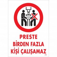 Preste Birden Fazla Kişi Çalışamaz